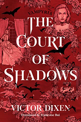 The Court of Shadows (Vampyria, #1)