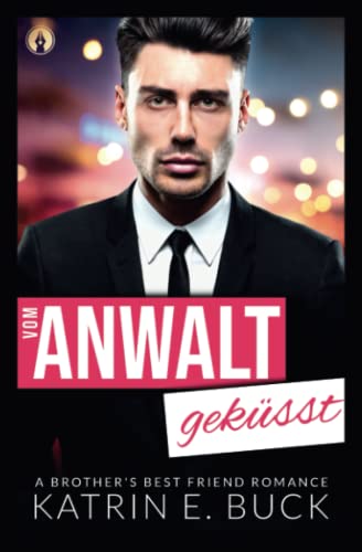 Vom Anwalt geküsst