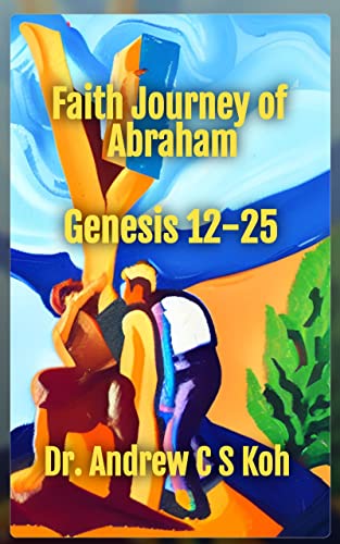 Faith Journey of Abraham