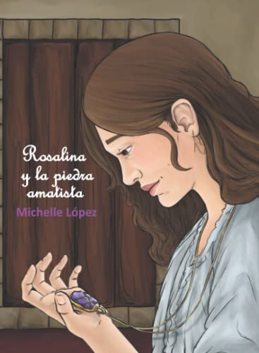 Rosalina y la piedra amatista