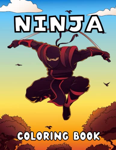 Ninja Coloring Book: Ninja Warriors Coloring Book for Adults with ...