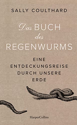 Das Buch des Regenwurms