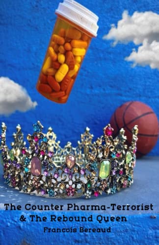 The Counter Pharma-Terrorist & The Rebound Queen