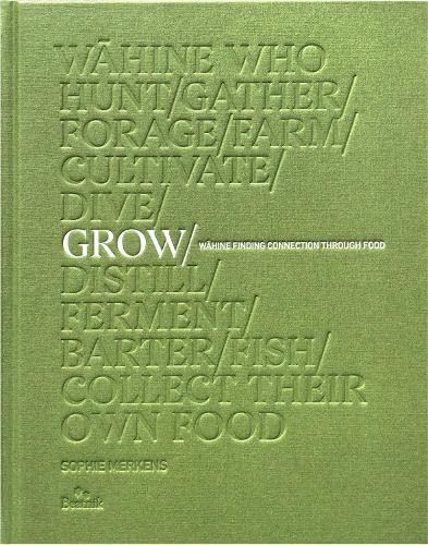 Grow: Wāhine Finding Connection Through Food