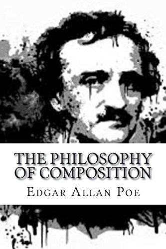 The Philosophy of Composition