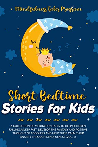 Short Bedtime Stories for Kids: A Collection of Meditation Tales to ...
