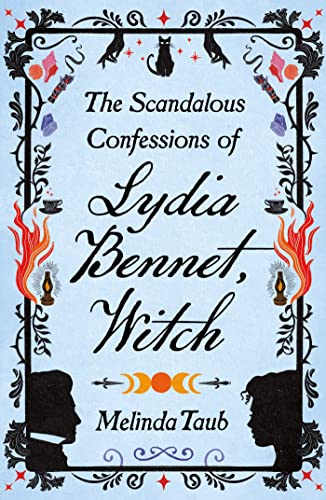 The Shocking Confessions of Miss Lydia Bennet, Witch