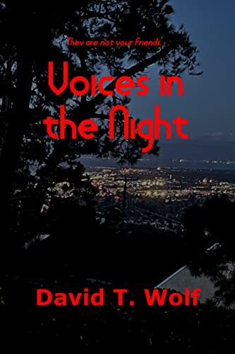 Voices in the Night