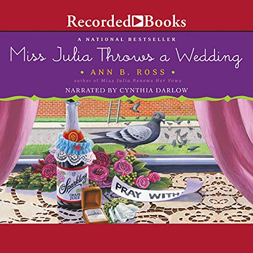 Miss Julia Throws a Wedding by Ann B. Ross Goodreads