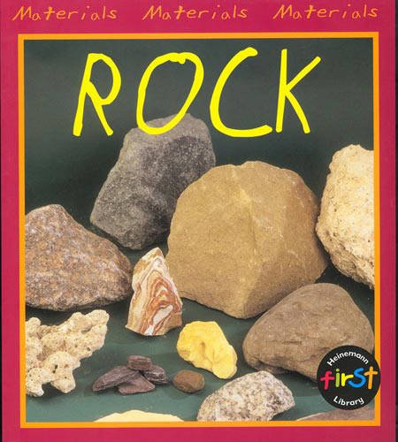 Materials: Rock (Materials) by Chris Oxlade | Goodreads