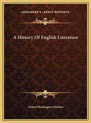 「英文学の歩み」A History of English Literature A History Of English Literature by Robert Huntington