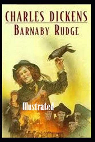 Barnaby Rudge Illustrated by Charles Dickens | Goodreads