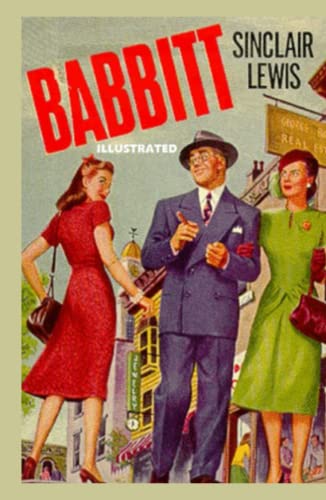 Babbitt Illustrated by Sinclair Lewis | Goodreads