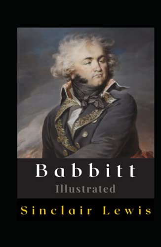Babbitt Illustrated by Sinclair Lewis | Goodreads