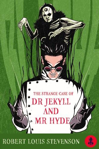 The Strange Case of Dr Jekyll and Mr Hyde by Robert Louis Stevenson ...