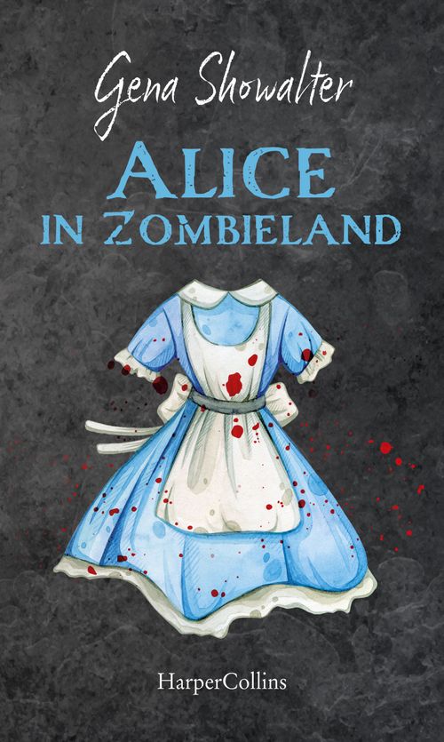 Alice in Zombieland (White Rabbit Chronicles, #1)