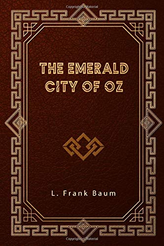 The Emerald City of Oz by L. Frank Baum | Goodreads