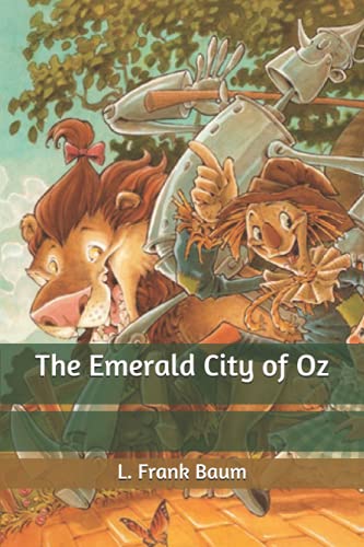 The Emerald City of Oz by L. Frank Baum | Goodreads