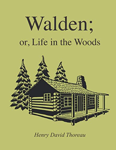 Walden; or, Life in the Woods by Henry David Thoreau | Goodreads