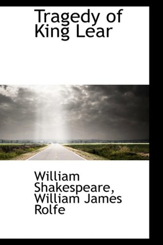 Tragedy of King Lear by William Shakespeare | Goodreads