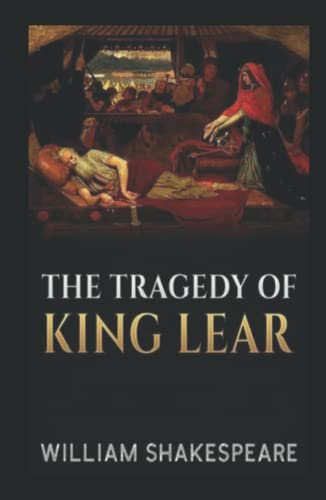 The Tragedy of King Lear by William Shakespeare | Goodreads