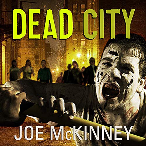 Dead City (The Dead World Series) by Joe McKinney | Goodreads