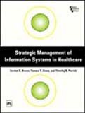 Strategic Management Of Information Systems In Healthcare by Tamara T ...