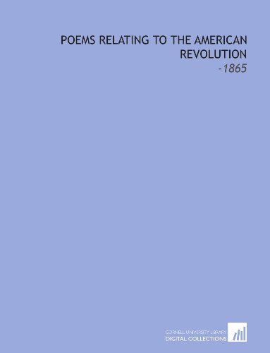 Poems Relating to the American Revolution: -1865 by Philip Freneau ...