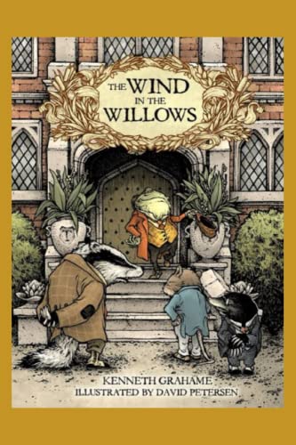 The Wind in the Willows Illustrated by Kenneth Grahame | Goodreads