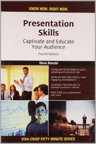 Presentation Skills: Captivate and Educate Your Audience by Steve ...