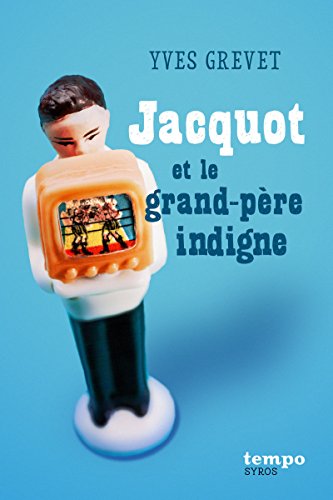 Jacquot et le grand-père indigne book cover
