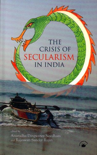 The Crisis Of Secularism In India by R S Rajan Anuradha Dingwaney ...