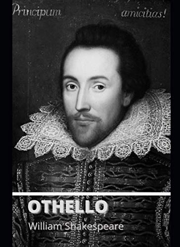 OTHELLO by William Shakespeare: The Moor Of Venice by William ...