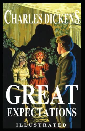 Great Expectations by Charles Dickens illustrated Edition by Charles ...