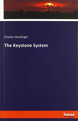 Keystone System The Keystone System by Charles Hecklinger | Goodreads