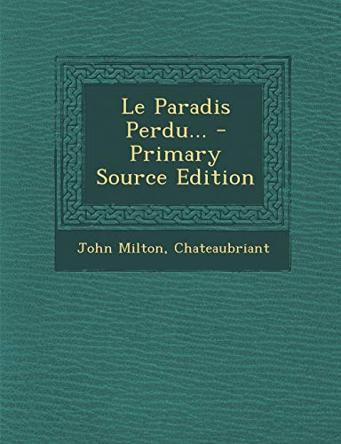 Le Paradis Perdu De Milton - Traduction Pongerville - Relié - Bibliothèque-Charpentier XIXe