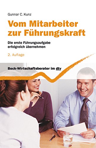 Vom Mitarbeiter Zur Fhrungskraft