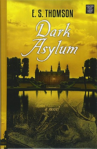 dark-asylum-jem-flockhart-mysteries-by-e-s-thomson-goodreads