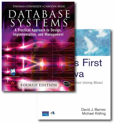 Database Systems: AND Objects First with Java, a Practical Introduction ...