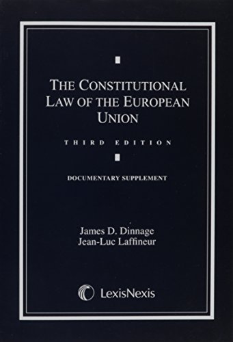 Constitutional Law of the European Union Document Supplement by James ...