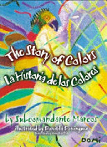 The Story of Colors/La Historia de Colores: Folk-tales from the Jungles ...