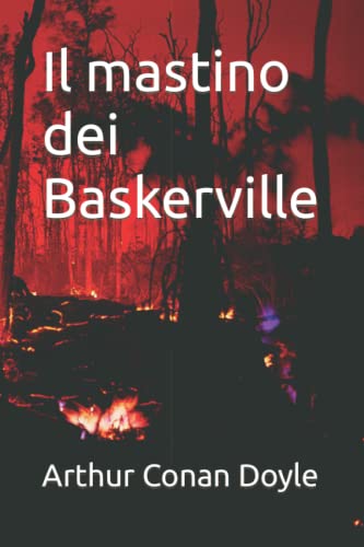 Il mastino dei Baskerville (Italian Edition) by Arthur Conan Doyle ...