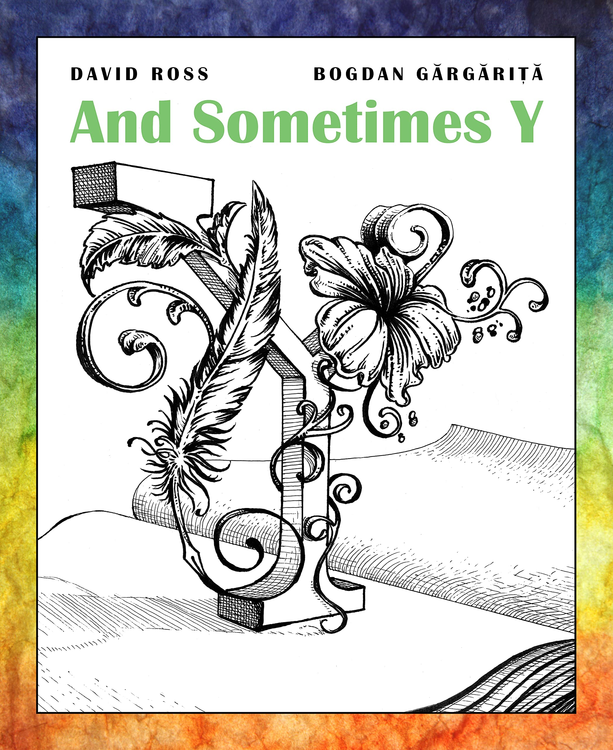 And Sometimes Y