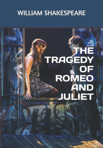 THE TRAGEDY OF ROMEO AND JULIET by William Shakespeare | Goodreads