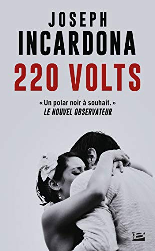 220 Volts by Joseph Incardona | Goodreads