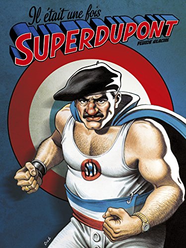 Il était une fois Superdupont book cover