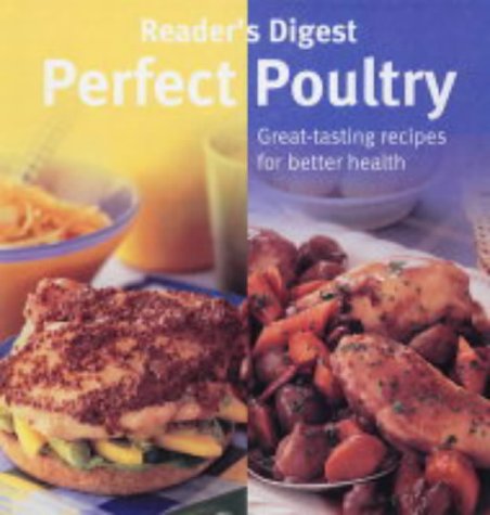 Perfect Poultry by Reader's Digest Association | Goodreads