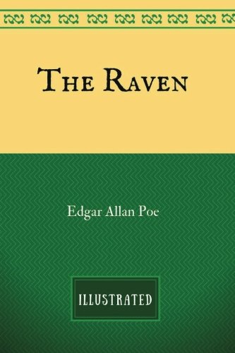 The Raven: By Edgar Allan Poe - Illustrated by Edgar Allan Poe | Goodreads