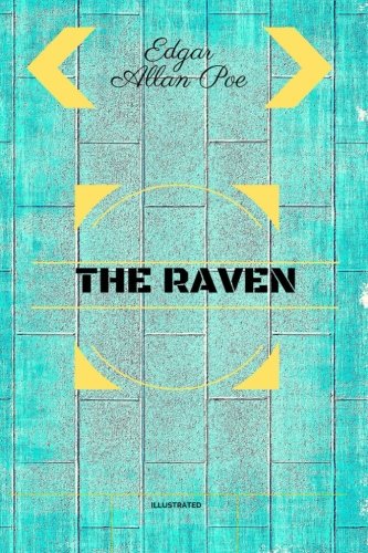 The Raven: By Edgar Allan Poe : Illustrated by Edgar Allan Poe | Goodreads