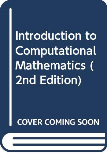 Introduction to Computational Mathematics by Yang Xin-She | Goodreads